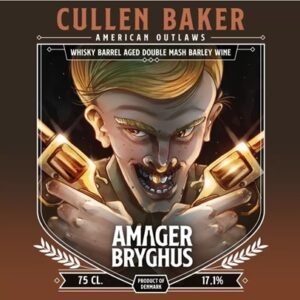 Cullen Baker Barley Wine fra Amager Bryghus American Outlaws