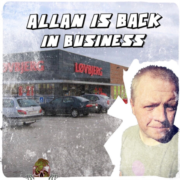 Allan is back in Business!