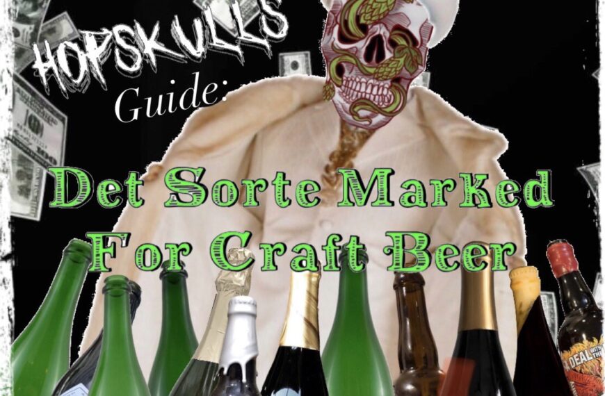 HopSkulls Guide: Det Sorte Marked For Craft Beer